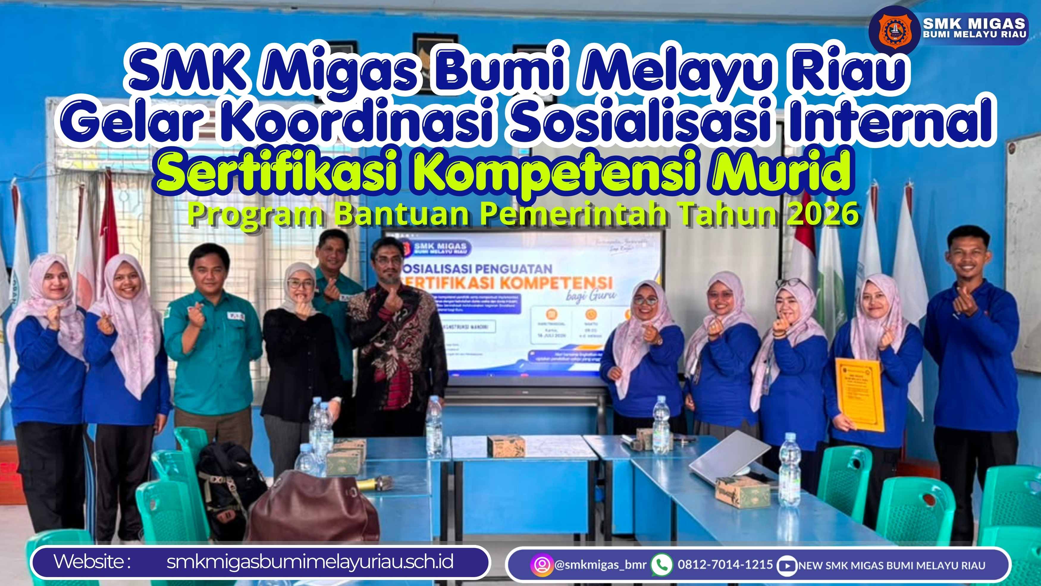 SMK Migas Bumi Melayu Riau Gelar Koordinasi Sosialisasi Internal Sertifikasi Kompetensi Siswa Program Bantuan Pemerintah Tahun 2026